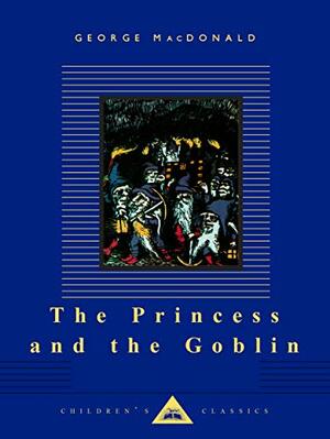 The Princess and the Goblin by George MacDonald