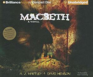 Macbeth by David Hewson, A.J. Hartley