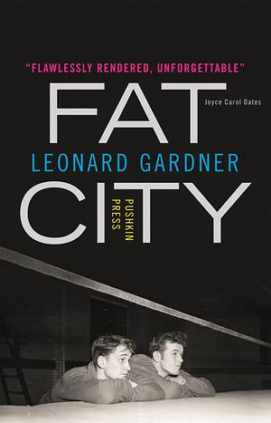 Fat City by Leonard Gardner