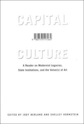 Capital Culture by Jody Berland, Shelley Hornstein