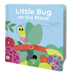 Little Bug on the Move by Stéphanie Babin