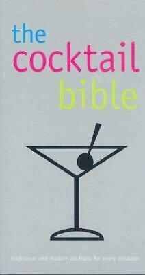 The Cocktail Bible: Silver by Chris Linton, Linda Doeser