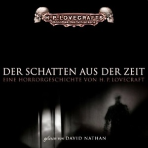 Der Schatten aus der Zeit. Erzählung. by H.P. Lovecraft
