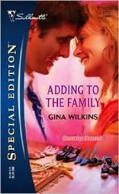 Adding To The Family by Gina Wilkins