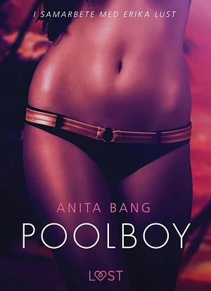 Pool Boy - en erotisk novell by Anita Bang