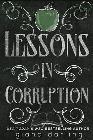 Lessons in Corruption by Giana Darling