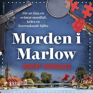 Morden i Marlow by Robert Thorogood, Lena Kamhed