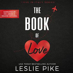 The Book of Love by Leslie Pike