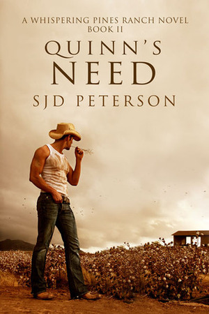 Quinn's Need by SJD Peterson