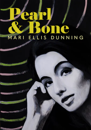 Pearl and Bone by Mari Ellis Dunning