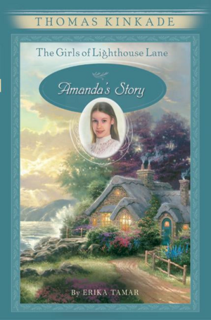 Amanda's Story by Erika Tamar, Thomas Kinkade