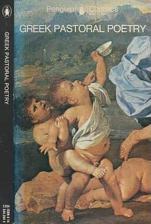 Greek Pastoral Poetry by Theocritus, Bion of Smyrna, Anthony Holden, Moschus