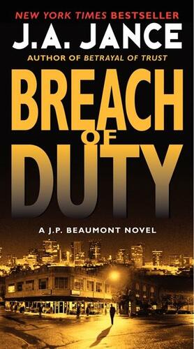 Breach of Duty by J.A. Jance