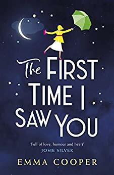 The First Time I Saw You by Emma Cooper