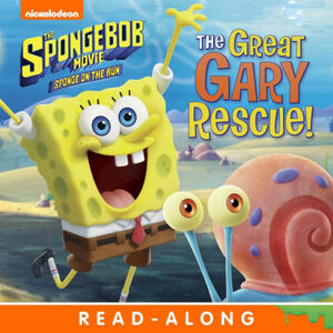 The Great Gary Rescue! by Nickelodeon Publishing