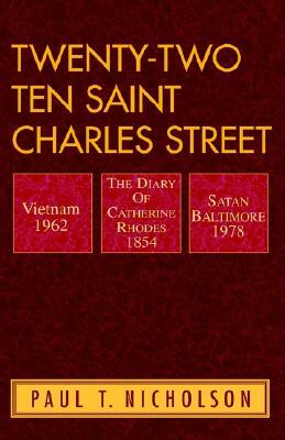 Twenty Two Ten Saint Charles Street by Paul T. Nicholson