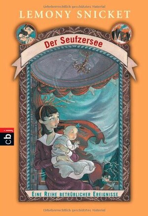 Der Seufzersee by Lemony Snicket, Klaus Weimann