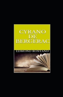 Cyrano de Bergerac illustrée by Edmond Rostand