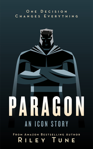 Paragon by Riley Tune