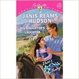 His Daughter's Laughter by Janis Reams Hudson