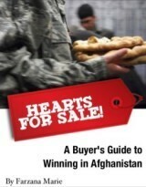 Hearts for Sale A Buyer's Guide to Winning in Afghanistan by Farzana Marie