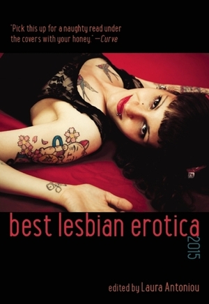 Best Lesbian Erotica 2015 by Laura Antoniou