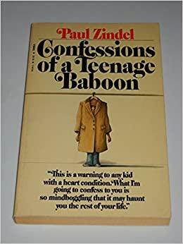 Confessions of a Teenage Baboon by Paul Zindel