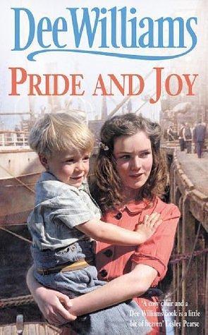 Pride and Joy by Dee Williams, Dee Williams