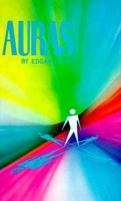 Auras by Edgar Cayce