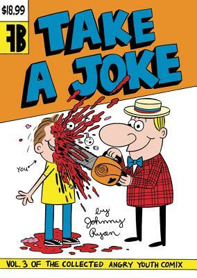Take a Joke Tp by Johnny Ryan