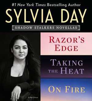 Shadow Stalkers E-Bundle: Razor's Edge, Taking the Heat, On Fire by Sylvia Day