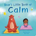 Bear's Little Book of Calm by Seb Davey