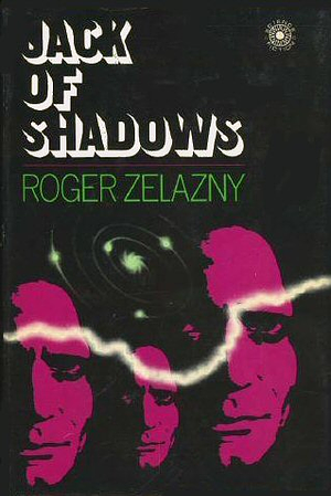 Jack of Shadows by Roger Zelazny