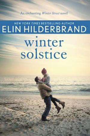 Winter Solstice  by Elin Hilderbrand