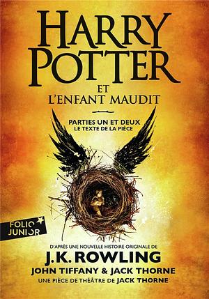 Harry Potter et l'Enfant Maudit - Parties un et deux by Jack Thorne