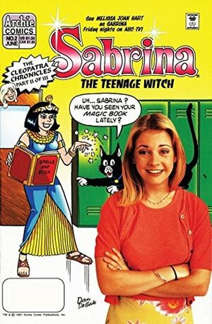 Sabrina the Teenage Witch #2 (Sabrina the Teenage Witch Vol. 2) by Bill Golliher, Various, Dan DeCarlo