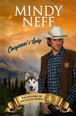 Cheyenne's Lady: Small Town Contemporary Romance by Mindy Neff