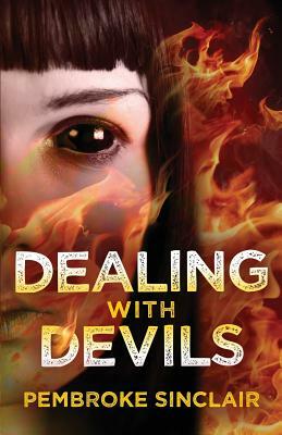 Dealing with Devils by Pembroke Sinclair