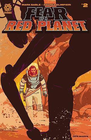 Fear of a Red Planet #2 by Mark Sable