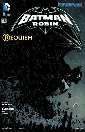 Batman and Robin #18 by Patrick Gleason, Mick Gray, Peter J. Tomasi