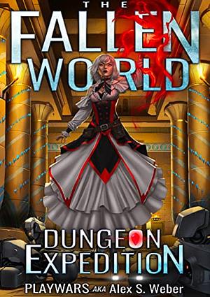 Dungeon Expedition by Playwars aka Alex S. Weber