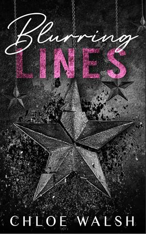 Blurring lines, Book 1 by Chloe Walsh