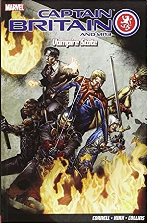 Captain Britain and MI13, Volume 3: Vampire State by Paul Cornell