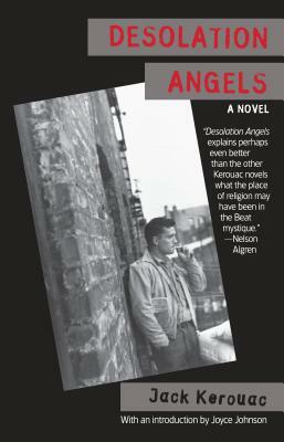 Desolation Angels by Jack Kerouac