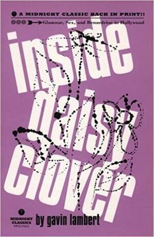 Inside Daisy Clover by Gavin Lambert