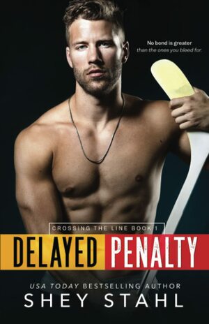 Delayed Penalty by Shey Stahl
