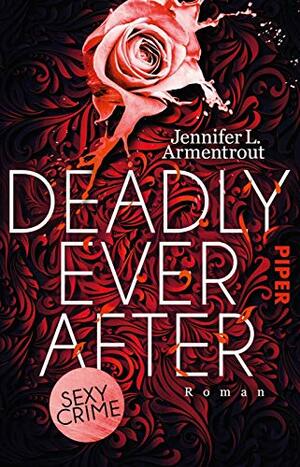 Deadly Ever After by Jennifer L. Armentrout
