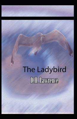 The Ladybird Illustrated by D.H. Lawrence