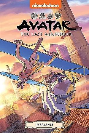 Avatar the Last Airbender: Imbalance by Faith Erin Hicks, Faith Erin Hicks