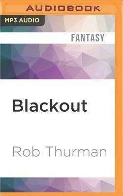 Blackout by Rob Thurman